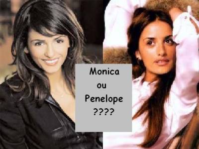 Monica ou Penelope????